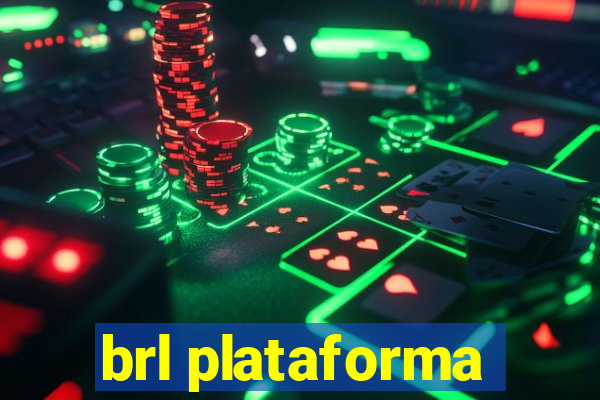 brl plataforma